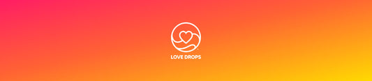 What is Love Drops?